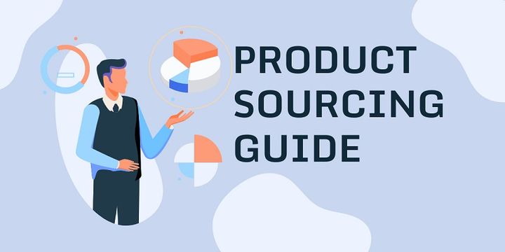 Product Sourcing Guide to Sell Online: How to Get Started