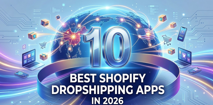 10 Best Shopify Dropshipping Apps in 2026
